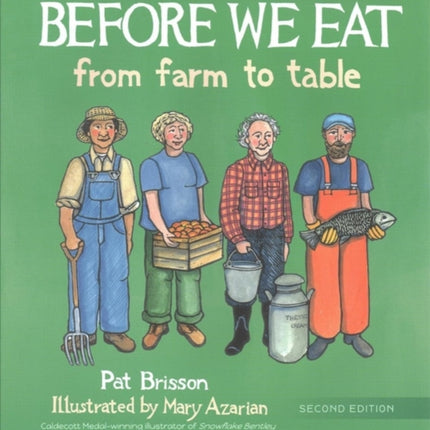 Before We Eat: From Farm to Table