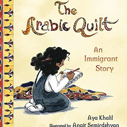 The Arabic Quilt: An Immigrant Story