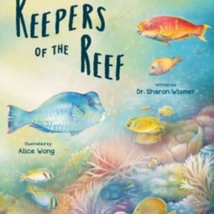 Keepers of the Reef