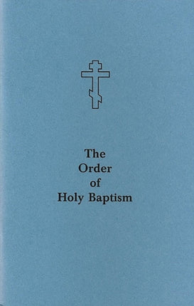 The Order of Holy Baptism