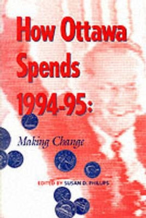 How Ottawa Spends 19941995