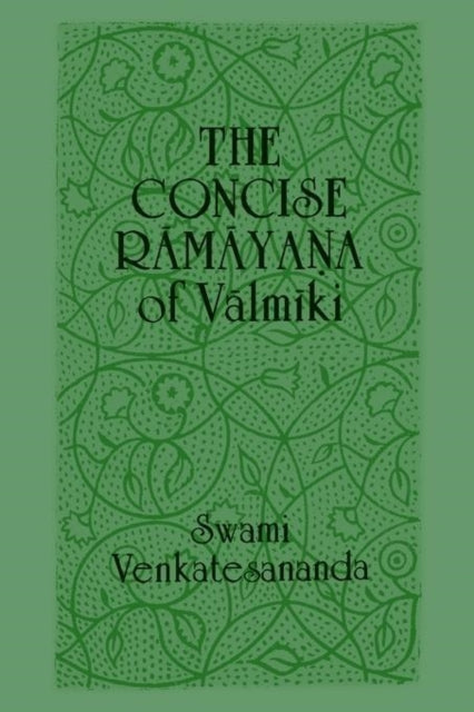 The Concise Ramayana Valmiki