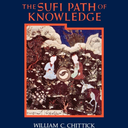 The Sufi Path of Knowledge