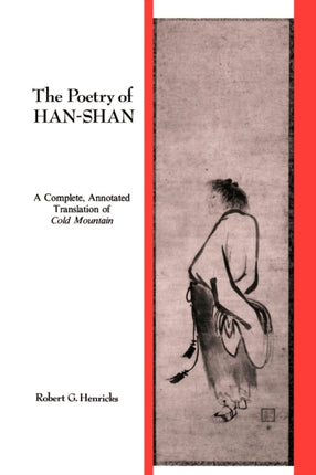 The Poetry of HanShan A Complete Annotated