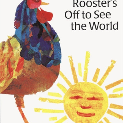 Rooster's Off to See the World: Miniature Edition