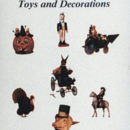 Holidays: Toys and Decorations