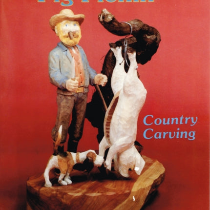 Country Carving (Pig Pickin’)