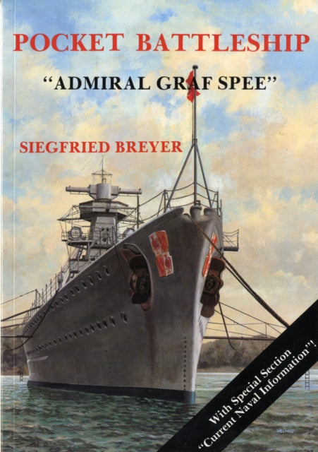 Pocket Battleship: The Admiral Graf Spree: The Admiral Graf Spree