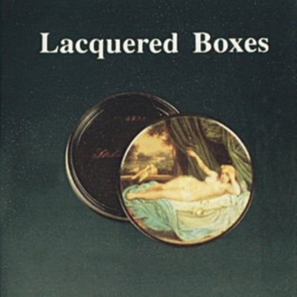 Lacquered Boxes