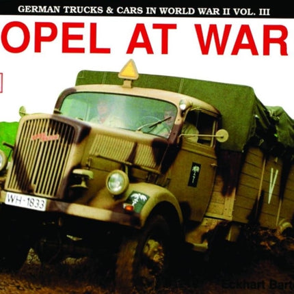 German Trucks  Cars in WWII VolIII Schiffer