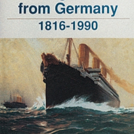 Passenger Liners from Germany: 1816-1990