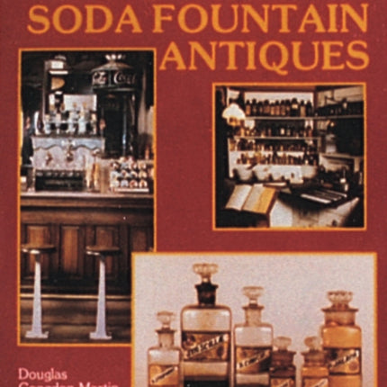 Drugstore & Soda Fountain Antiques