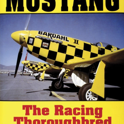 Mustang: The Racing Thoroughbred