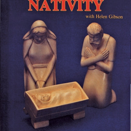 Carving the Nativity with Helen Gibson