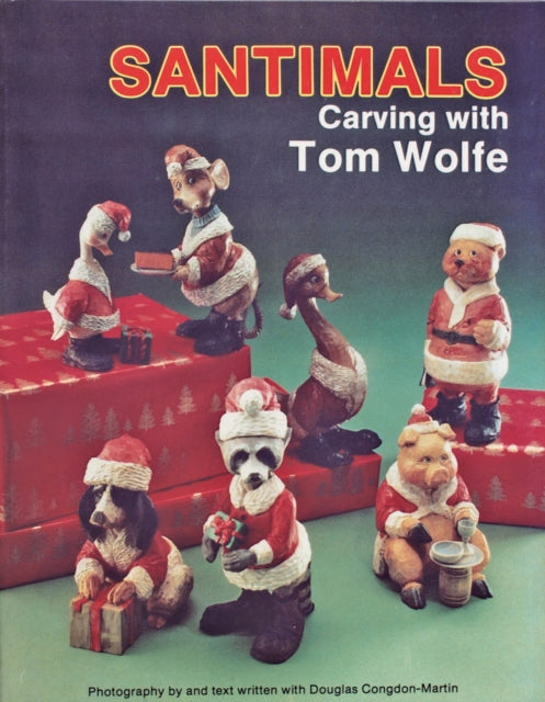 Santimals: Carving with Tom Wolfe