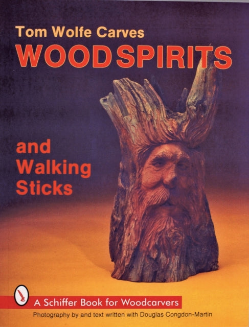 Tom Wolfe Carves Woodspirits and Walking Sticks