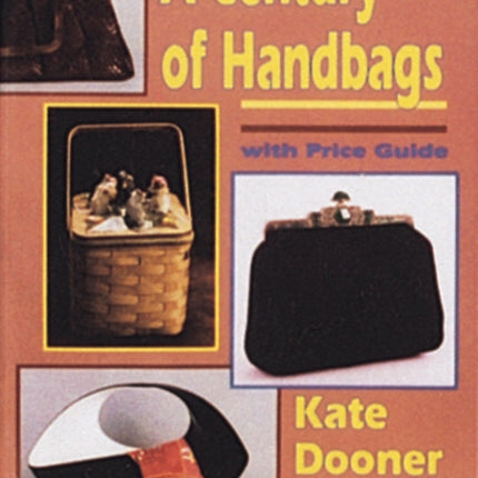 A Century of Handbags