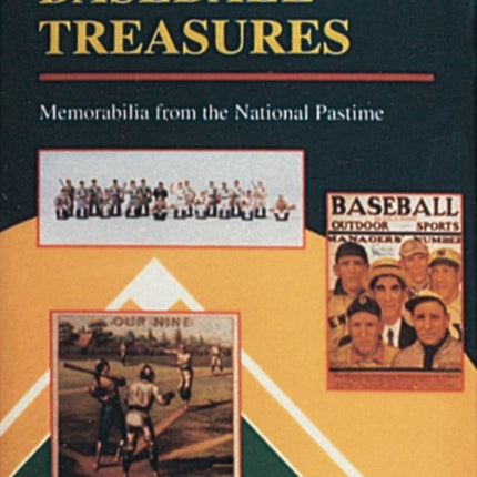 Baseball Treasures: Memorabilia from the National Pastime