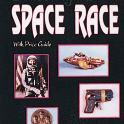 Collecting the Space Race