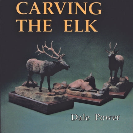 Carving the Elk