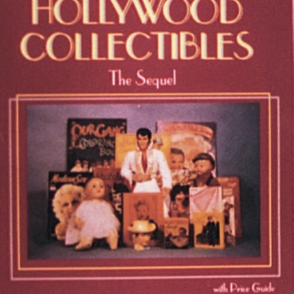 Hollywood Collectibles: The Sequel