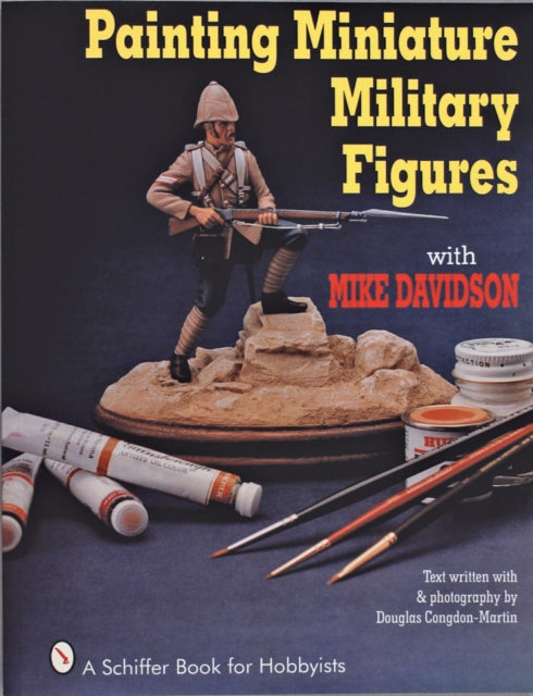 Painting Miniature Military Figures