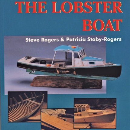 Model Boat Building: The Lobster Boat