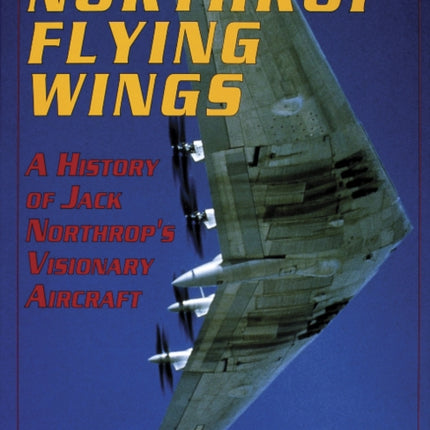 Northrop Flying Wings