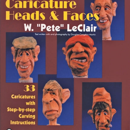 Carving Caricature Heads & Faces