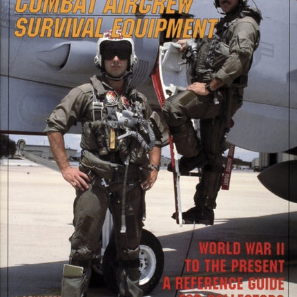 United States Combat Aircrew Survival Equipment