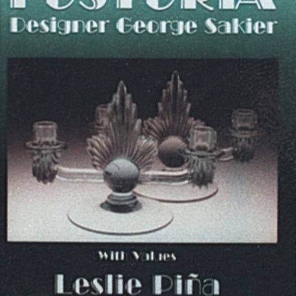 Fostoria Designer George Sakier