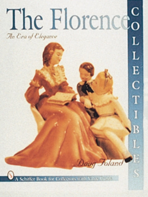 Florence Collectibles: An Era of Elegance