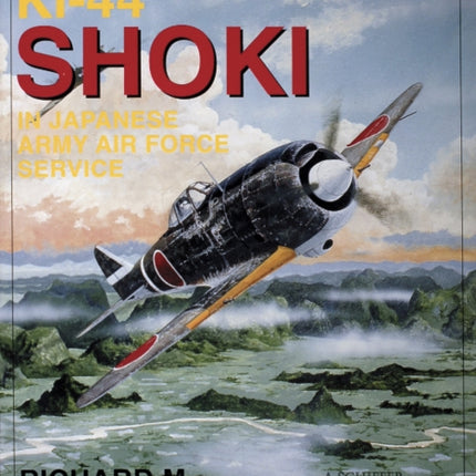 Nakajima Ki-44 Shoki in Japanese Army Air Force Service