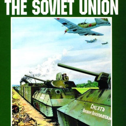 Armored Trains of the Soviet Union 1917-1945