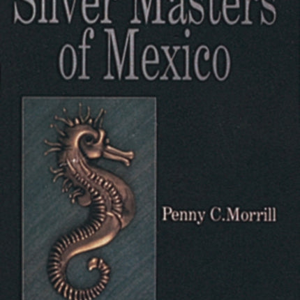 Silver Masters of Mexico: Héctor Aguilar and the Taller Borda