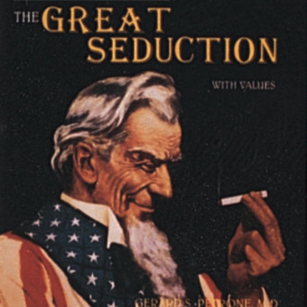 Tobacco Advertising: The Great Seduction