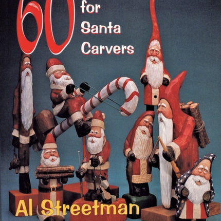 60 Patterns for Santa Carvers