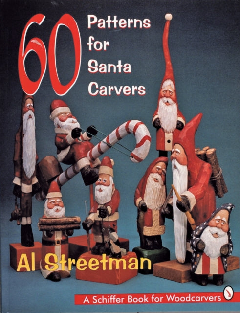 60 Patterns for Santa Carvers