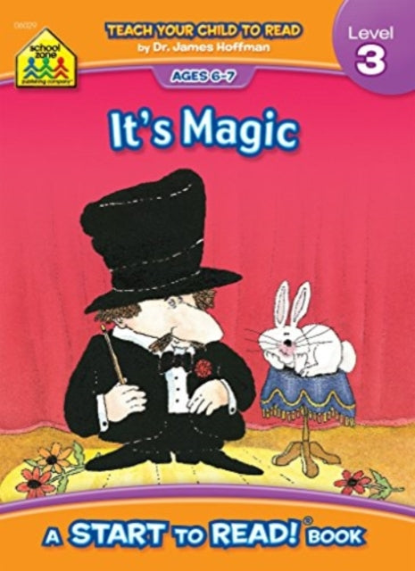 School Zone It's Magic - A Level 3 Start to Read! Book