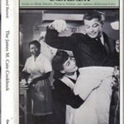 James M Cain Cookbook Guide to Home Singing Physical Fitness and Animals Especially Cats Carnegie Mellon Nonfiction