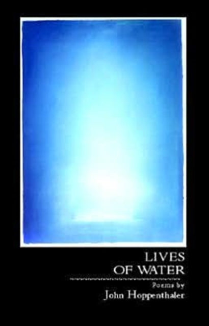 Lives of Water Carnegie Mellon Poetry Paperback