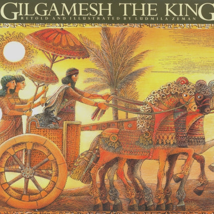 Gilgamesh The King