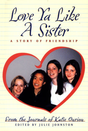 Love Ya Like a Sister: A Story of Friendship