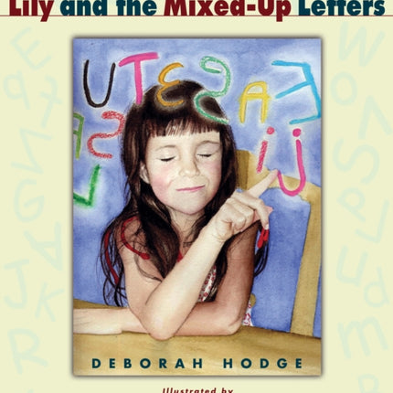 Lily and the Mixed-Up Letters