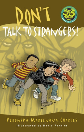 Don't Talk to Strangers!