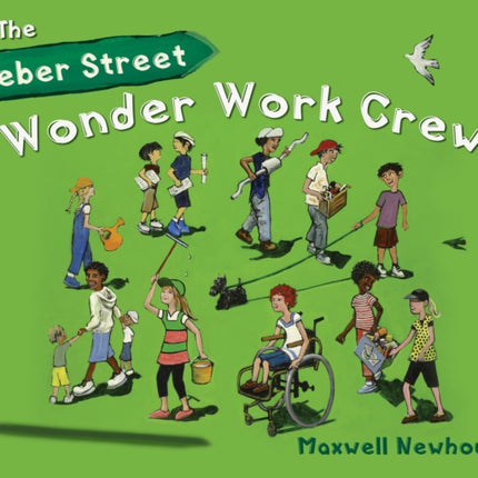 The Weber Street Wonder Work Crew