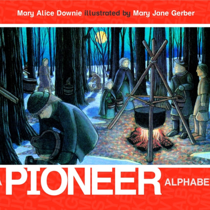 A Pioneer Alphabet