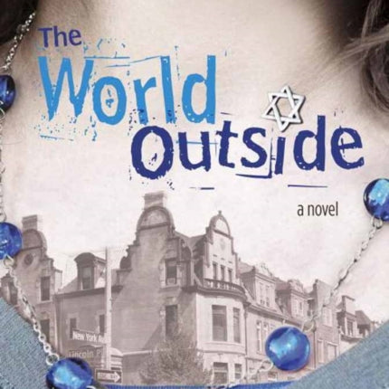 The World Outside