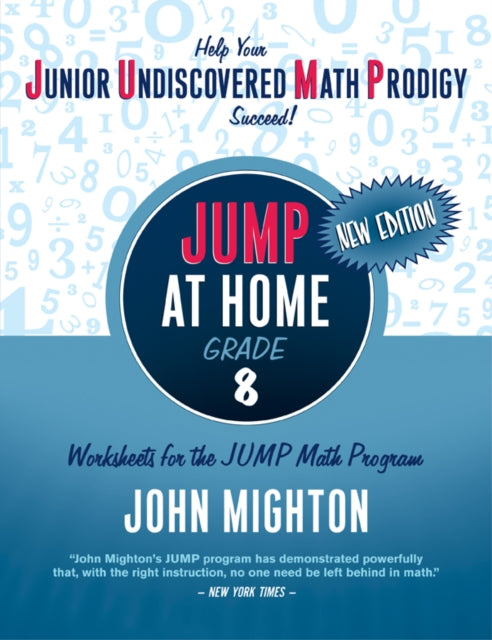 JUMP at Home Grade 8: Worksheets for the JUMP Math