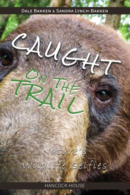 Caught on the Trail: Nature's Wildlife Selfies